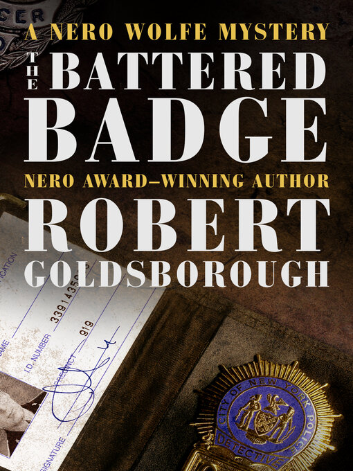 Title details for The Battered Badge by Robert Goldsborough - Available
